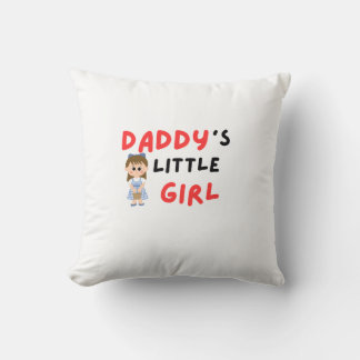 "Daddy's Little Girl – Adorable Throw Pillow" Pillow