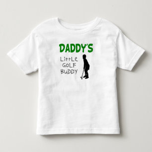 Daddy's Little Golf Buddy T-shirts