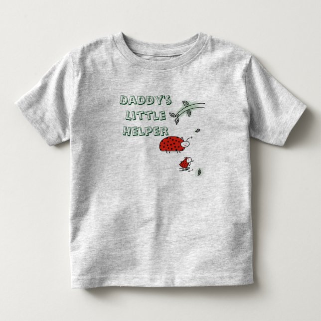 Daddy's little helper Lady bug cool custom shirt (Front)
