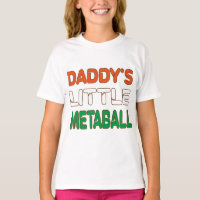 Daddy's Little Meatball Funny Italian Dad Joke