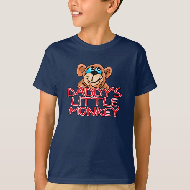 Daddy's Little Monkey T-Shirt (Front)
