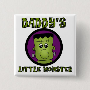 Daddy's Little Monster T-shirts and Gifts 2 Inch Square Button