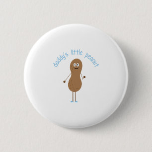 Daddys Little Peanut 2 Inch Round Button