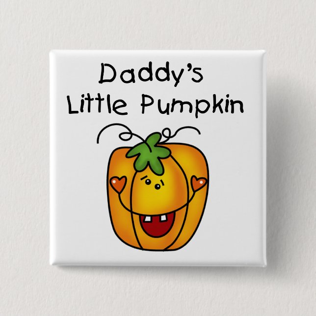 Daddy's Little Pumpkin T-shirts and Gifts 2 Inch Square Button (Front)