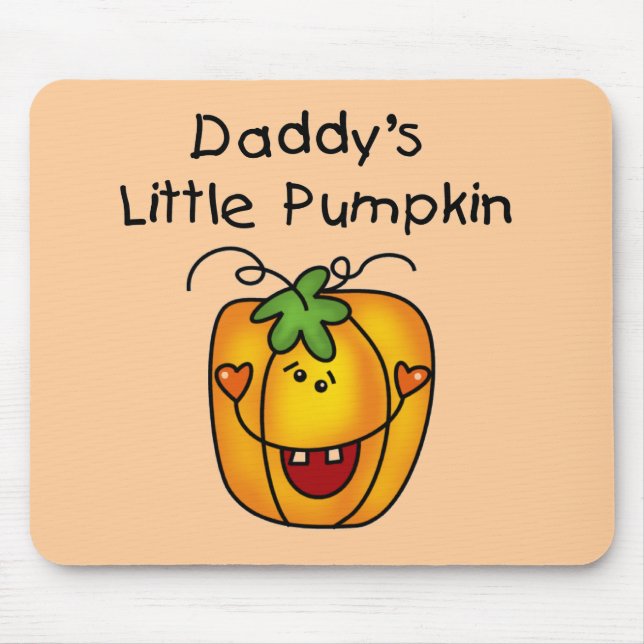 Daddy's Little Pumpkin T-shirts and Gifts Mouse Pad (Front)