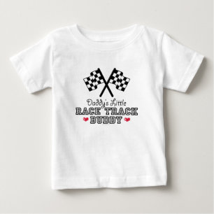Daddy's Little Race Track Buddy Baby T shirt