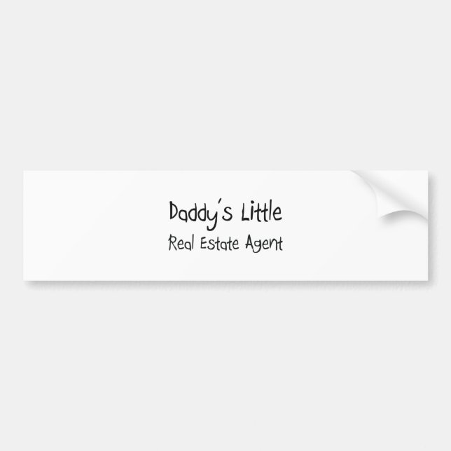 Daddy's Little Real Estate Agent Bumper Sticker (Front)