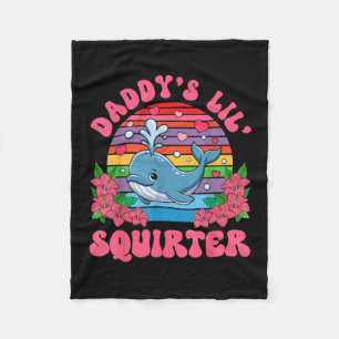 Daddys Little Squirter Cute Whale Funny Summer Fleece Blanket