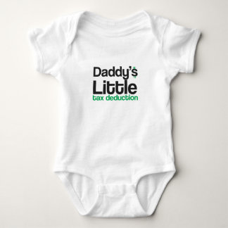 Daddy's Little Tax Deduction Baby Bodysuit