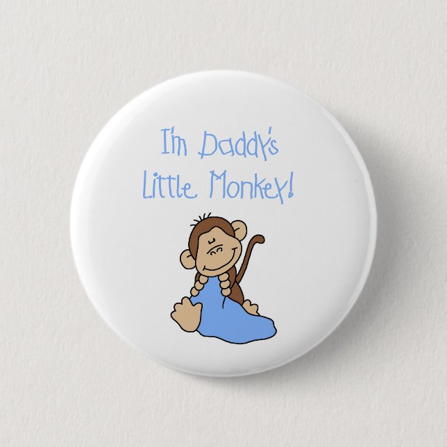 Daddy's Monkey-Blue Tshirts and Gifts 2 Inch Round Button (Front)