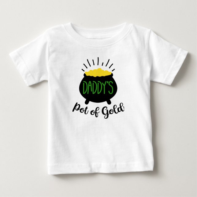 Daddy's Pot of Gold Baby T-shirt (Front)