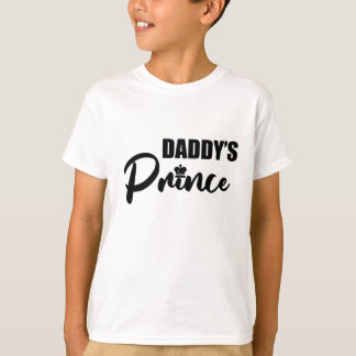 Daddy's Prince T-Shirt