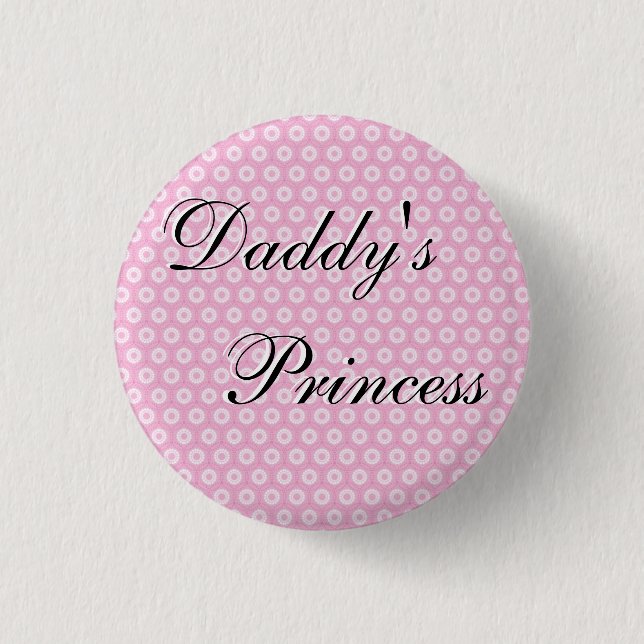 Daddy's Princess 1 Inch Round Button (Front)