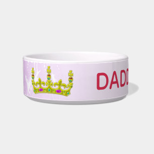 Daddy's princess bowl