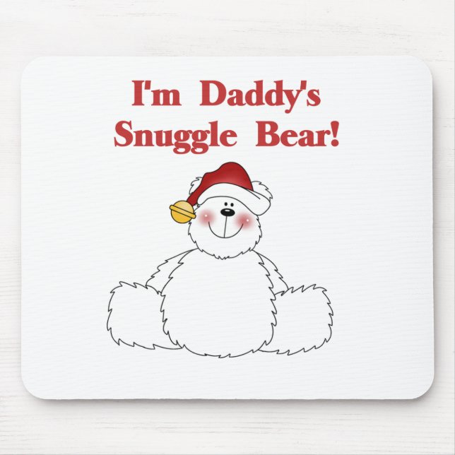Daddy's Snuggle Bear Tshirts and Gifts Mouse Pad (Front)