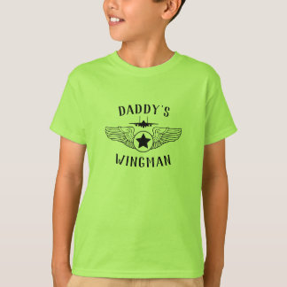 Daddy's Wingman Strike Eagle and Wings Girls T-Shirt