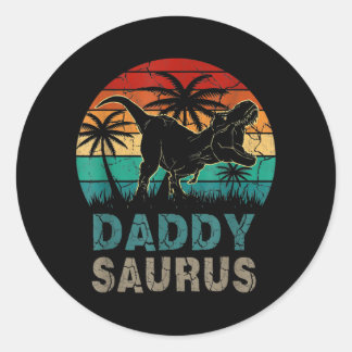 Daddysaurus Funny Father's Day T Rex Daddy Saurus Classic Round Sticker