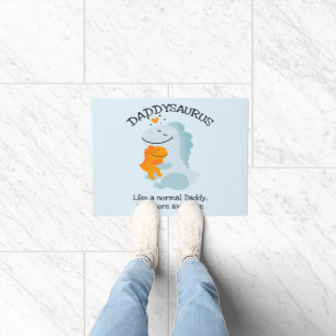 Daddysaurus Like A Normal Daddy, But More Awesome Doormat