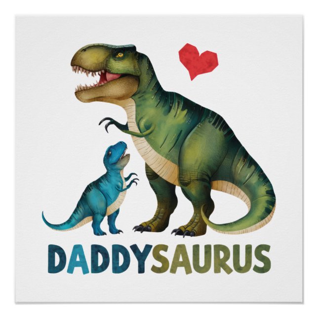Daddysaurus Poster (Front)