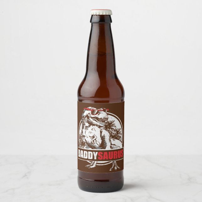 DaddySaurus T-rex Dinosaur Funny Fathers Day Beer Bottle Label (Front)