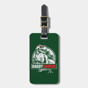 DaddySaurus T-rex Dinosaur Funny Fathers Day Luggage Tag