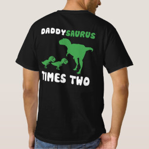 DADDYSAURUS TIMES TWO Twins Father's Day Dinosaur T-Shirt