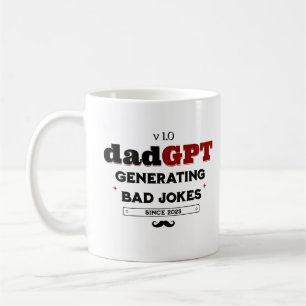 DadGPT Generating Bad Jokes Since 2025 Techie Dad  Coffee Mug