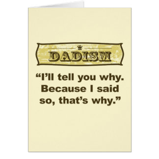 Dadism - Because I said so