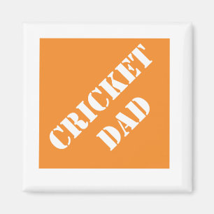 Dadisms Cricket Dad Magnet