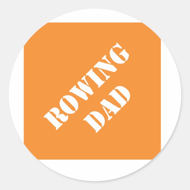 Dadisms Rowing Dad Classic Round Sticker (Front)