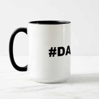 #DADLIFE 15 oz Mug