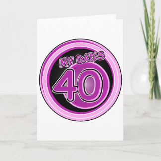 Dad's 40th b-day from daughters card