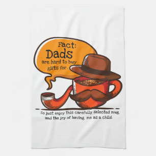 Dads Are Hard To Buy Gifts For Kitchen Towel