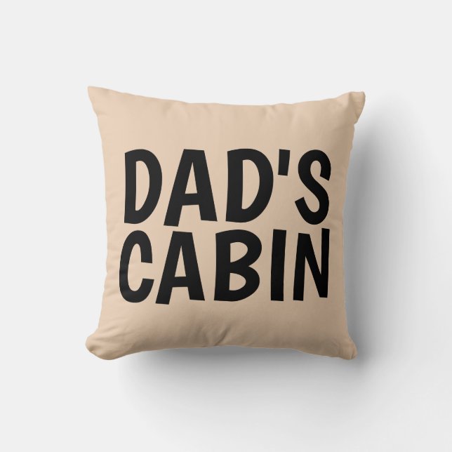 DAD'S CABIN PILLOW (Front)