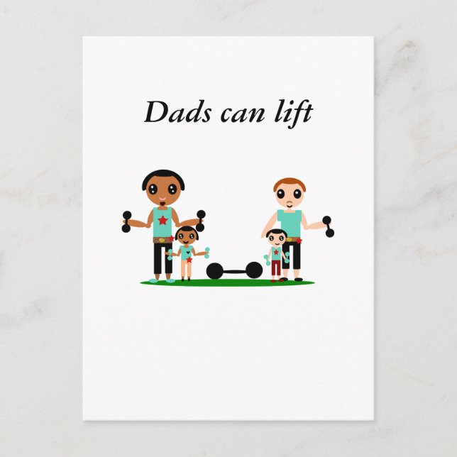 Dads Can Lift Postcard (Front)