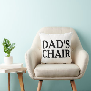 DAD'S CHAIR FATHER'S DAY PILLOW