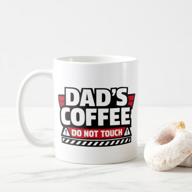 Dad's Coffee Do Not Touch Mug  (With Donut)