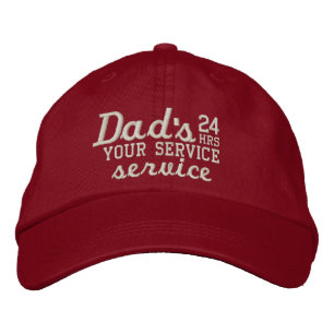 Dad's Customizable 24 HRS Service Have Fun! Embroidered Hat