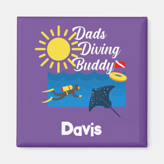 Dads Diving Buddy Design - Magnet Carré (Devant)