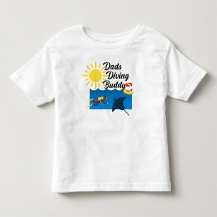 Dads Diving Buddy Design - Toddler Fine Jersey T-S T-shirt