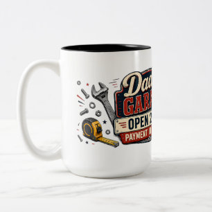 Dad's Garage Open 24/7 Funny Coffee Mug