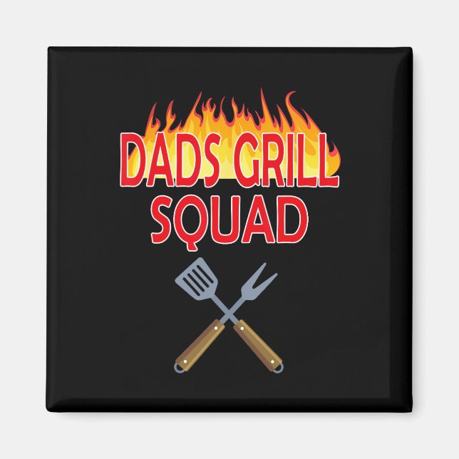 Dads Grill Squad Funny Bbq Father's Day  Magnet (Front)