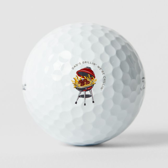 'Dad's Grillin', We're Chillin' Classic BBQ Funny  Golf Balls (Front)