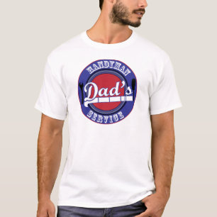 Dad's Handyman Service T-Shirt