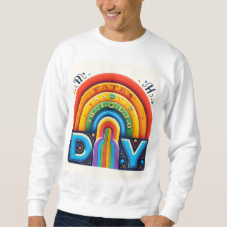 "Dad's Heartbeat: A Father's Day Tribute" Sweatshirt