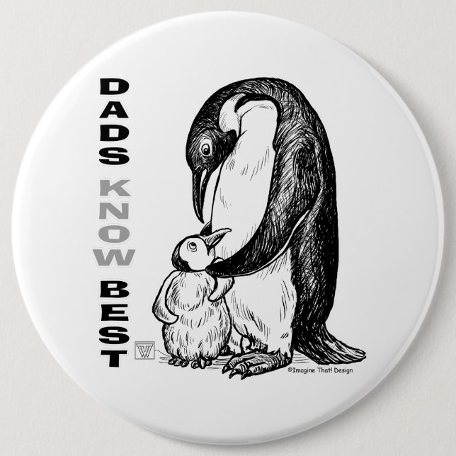 Dads Know Best 6 Inch Round Button (Front)