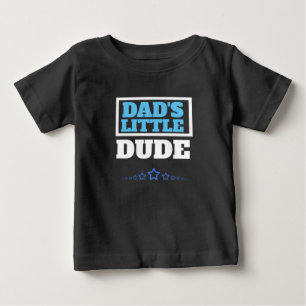 Dad's Little Dude Shirt