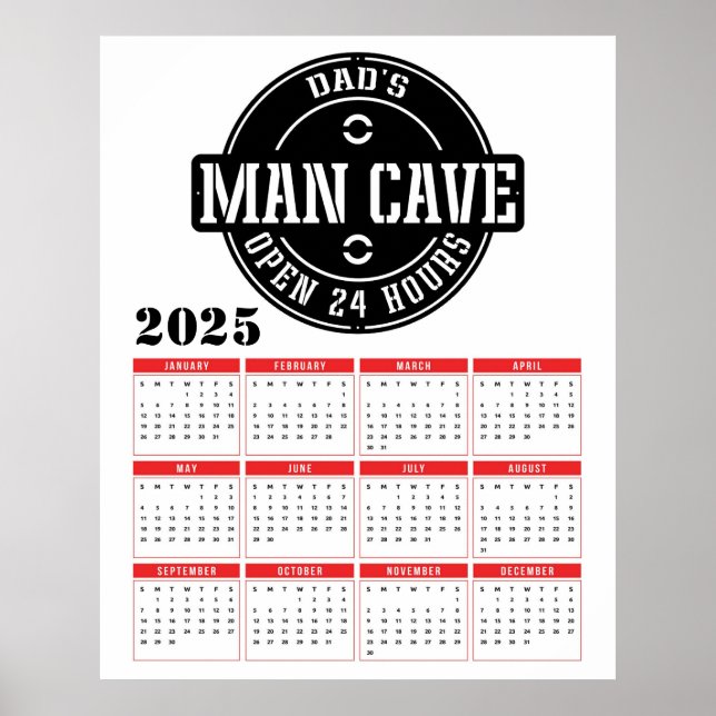 Dad's Man Cave 2025 Calendar Poster (Front)