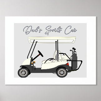Dad's Mom's Sports Car Golf Cart Foil Text Poster