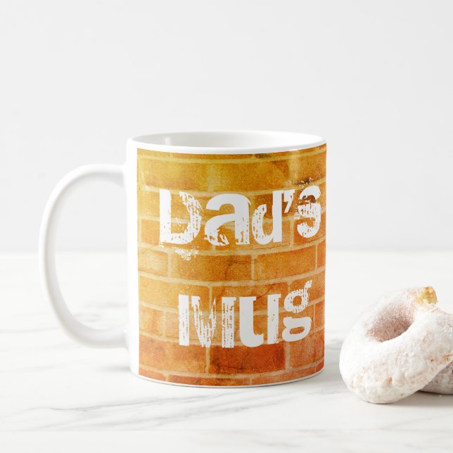 Dad's Mug, brick design drinking mug (With Donut)
